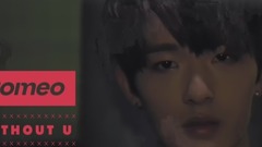 ROMEO - ROMEO_4th Mini album WITHOUT U_Teaser_Milo
