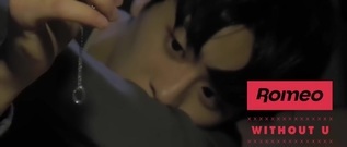 ROMEO - 4th Mini album WITHOUT U 预告 - Kyle ver.