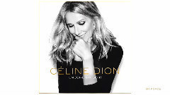 Celine Dion - Ma Force