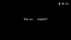 舞蹈视频 - Yes No Maybe