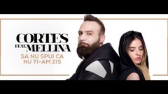 Mellina - Sa Nu Spui Ca Nu Ti-am Zis