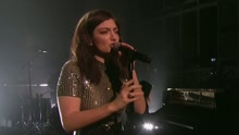 Lorde - Green Light 现场版2017