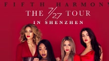 Fifth Harmony - Fifth Harmony深圳演唱会宣传ID