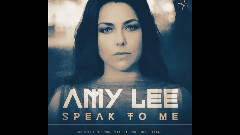 Amy Lee - Speak To Me