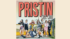 PRISTIN - WEE WOO 完整版