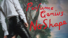 Perfume Genius - Slip Away