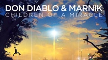 Children Of A Miracle