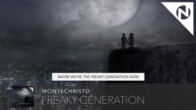 Freaky Generation 歌词版
