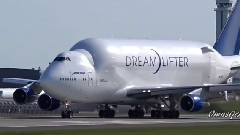 音乐短片 - 波音747LCF梦想运输机