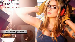 音乐短片 - Russian Night
