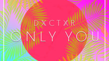 Only You