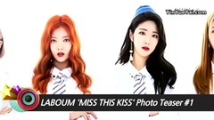 LABOUM - 新专'MISS THIS KISS' 成员定照预告1 发布
