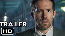 影视原声,Ryan Reynolds - The Hitman’s Bodyguard Red Band Trailer