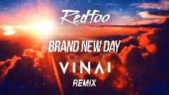 欧美群星 - Brand New Day (VINAI Remix)