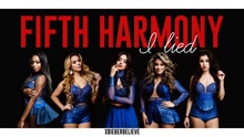 Fifth Harmony - I Lied