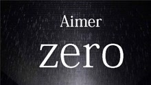 Aimer - Zero