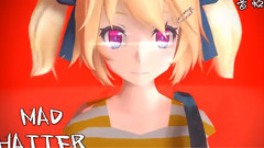 动漫专属 - 人设MMD-沙拉酱的Mad Hatter!