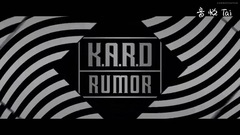 K.A.R.D - RUMOR (Hidden Ver.)