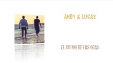 Andy & Lucas - El Ritmo de las Olas (Audio)