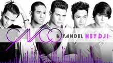 CNCO,Yandel - Hey DJ (Audio)