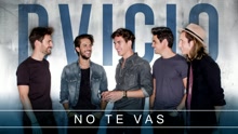 No Te Vas (Audio)