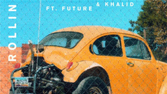 Calvin Harris,Future,Khalid - Rollin试听版