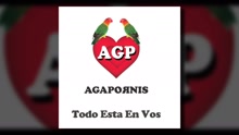 Agapornis - Todo Está En Vos (Pseudo Video)