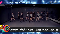 PRISTIN - 'Black Widow' Dance Practice Pajamas Ver.