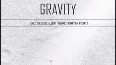 KNK - 2ND SINGLE ALBUM [GRAVITY]PROMOTION PLAN POSTER OPEN!
