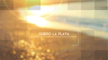 Andy & Lucas,安迪與魯卡斯 - Quiero la Playa (Lyric Video)