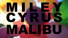 Miley Cyrus - Malibu (Official Video)