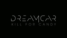 Kill for Candy (Video)