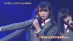 欅坂46 - 170429 欅坂46 - サイレントマジョリティー@ ZIP! 春フェス 2017