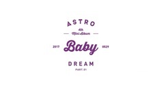 Astro(韩国) - Baby 预告1