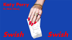 Katy Perry,Nicki Minaj - Swish Swish