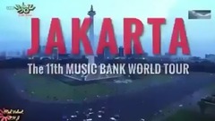 EXO,B.A.P,GFriend,Astro(韩国),NCT 127 - 雅加达 The 11th MUISIC BANK WORLD TOUR预告片