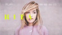 Rita Ora - Rita Ora - Your Song 歌词版