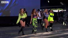 Little Mix - Little Mix - Touch Radio 1's Big Weekend现场版 2017