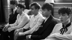 Highlight - CALLING YOU