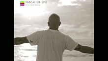 Pascal Obispo - D'un Ave Maria (audio + paroles) (Lyrics Video)