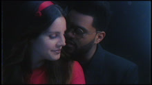 The Weeknd & Lana Del Rey - Lust For Life