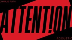Charlie Puth - Attention (Acoustic)