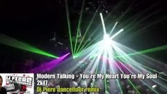 Modern Talking - You're My Heart You're My Soul 2k17 Dj Piere dancefloor remix