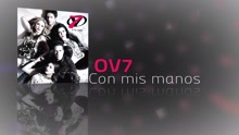 OV7 - Con Mis Manos (Cover Audio)