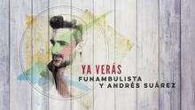 Ya Verás (Audio)