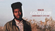 Khalid - Location (London Remix) (Audio)