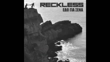 Reckless - Edo Gia Sena (Audio)