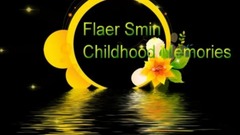 音乐短片 - Childhood Memories