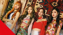 BLACKPINK - BLACKPINK - AS IF IT'S YOUR LAST 预告