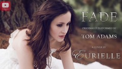 欧美群星 - Fade (A Cover By Eurielle)